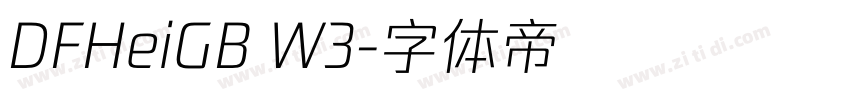 DFHeiGB W3字体转换